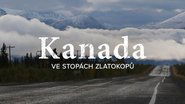 Kanada, ve stopách zlatokopů 1970 Безплатен неограничен достъп