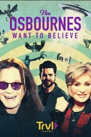 The Osbournes Want to Believe постер