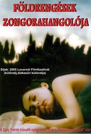 Földrengések zongorahangolója (2005)