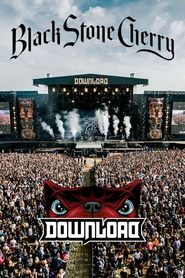 Black Stone Cherry - Live from Download 2018 streaming