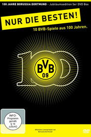 100 Jahre BVB - Nur Die Besten! (2009)
