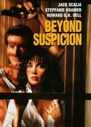 Full Cast of Beyond Suspicion