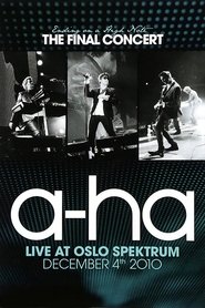 Poster a-ha: Ending on a High Note - The Final Concert 2011