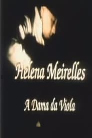 Poster Helena Meirelles - A Dama da Viola