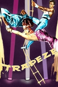 Trapeze 1956 مشاهدة وتحميل فيلم مترجم بجودة عالية