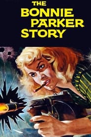 Poster The Bonnie Parker Story 1958