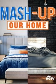 Poster Mash-Up Our Home - Season 1 Episode 6 : California Cottage 2022