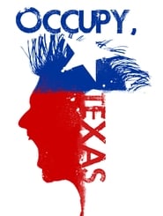 Occupy, Texas постер