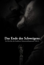 Poster Das Ende des Schweigens - Ein Film über die Frankfurter Homosexuellenprozesse 1950-51 2015