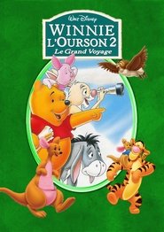 Winnie l'ourson 2, le grand voyage Film streaming VF - Series-fr.org