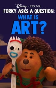 Forky Asks A Question: What Is Art?