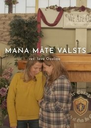 Mana māte – valsts (2022)