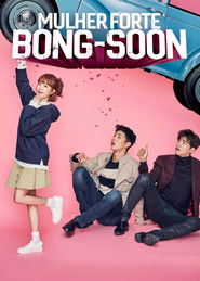 Strong Girl Bong-soon (2017)
