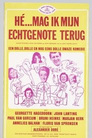 Hé... mag ik mijn echtgenote terug) Hé... mag ik mijn echtgenote terug (1974)