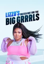 Lizzo's Watch Out for the Big Grrrls постер