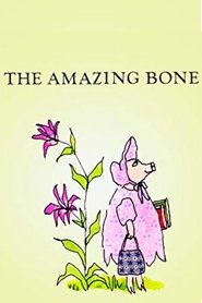 The Amazing Bone