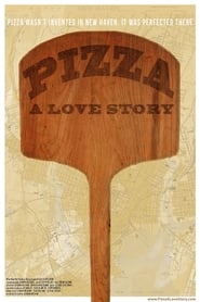 Pizza, a Love Story постер