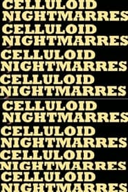 Celluloid Nightmares streaming