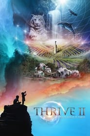 Thrive II: This Is What It Takes streaming