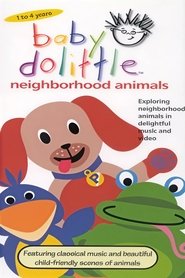 Baby Dolittle: Neighborhood Animals 2001 Бесплатан неограничен приступ
