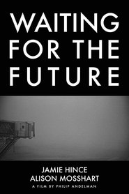 Poster Waiting for the Future 1970
