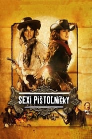 Sexi pištoľníčky (2006)