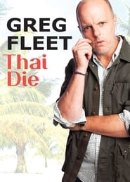 Poster Greg Fleet: Thai Die