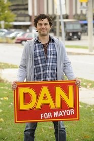 Poster Dan for Mayor - Season 1 2011