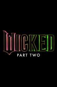 Wicked Part Two movie poster
