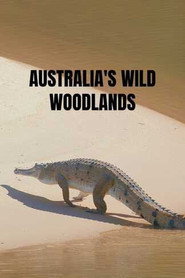 Australia's Wild Woodlands
