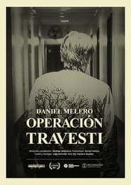 Operation Travesti 2024