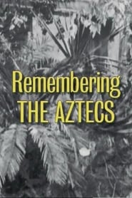 Poster Remembering 'The Aztecs'