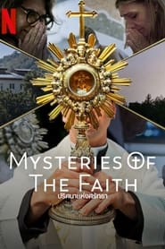 Mysteries of the Faith (2023) Hindi Season 1 Complete Netflix