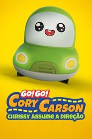Pôster de Go! Go! Cory Carson Chrissy Assume a Direção