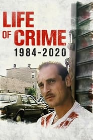 Poster Life of Crime: 1984-2020