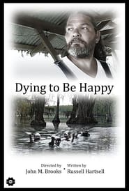 Dying to Be Happy (2023)
