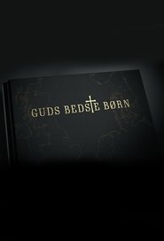 Guds bedste børn (2019)