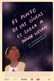 Poster El Punto de las Líneas es Saber a Dónde Llevan