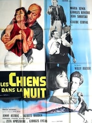 فيلم Les chiens dans la nuit 1965 مترجم