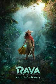 Raya és az utolsó sárkány 2021 online filmek teljes film 4k online
magyar felirat uhd
