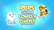Pups Save a Lonely Ghost