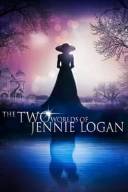 The Two Worlds of Jennie Logan постер