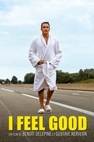 I Feel Good film en streaming