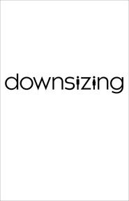 Downsizing