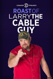 مترجم أونلاين و تحميل Comedy Central Roast of Larry the Cable Guy 2009 مشاهدة فيلم