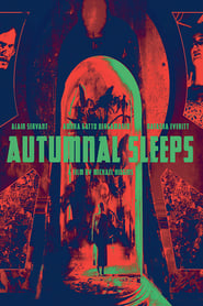 Autumnal Sleeps (2019)