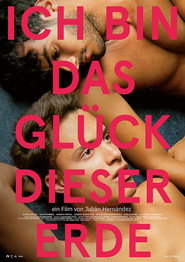 Ich bin das Gl&uuml;ck dieser Erde (2014)