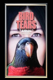 Bird Tears постер