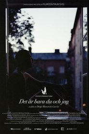 Det är bara du och jag Det är bara du och jag