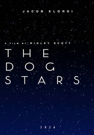 The Dog Stars 2026 Бесплатан неограничен приступ